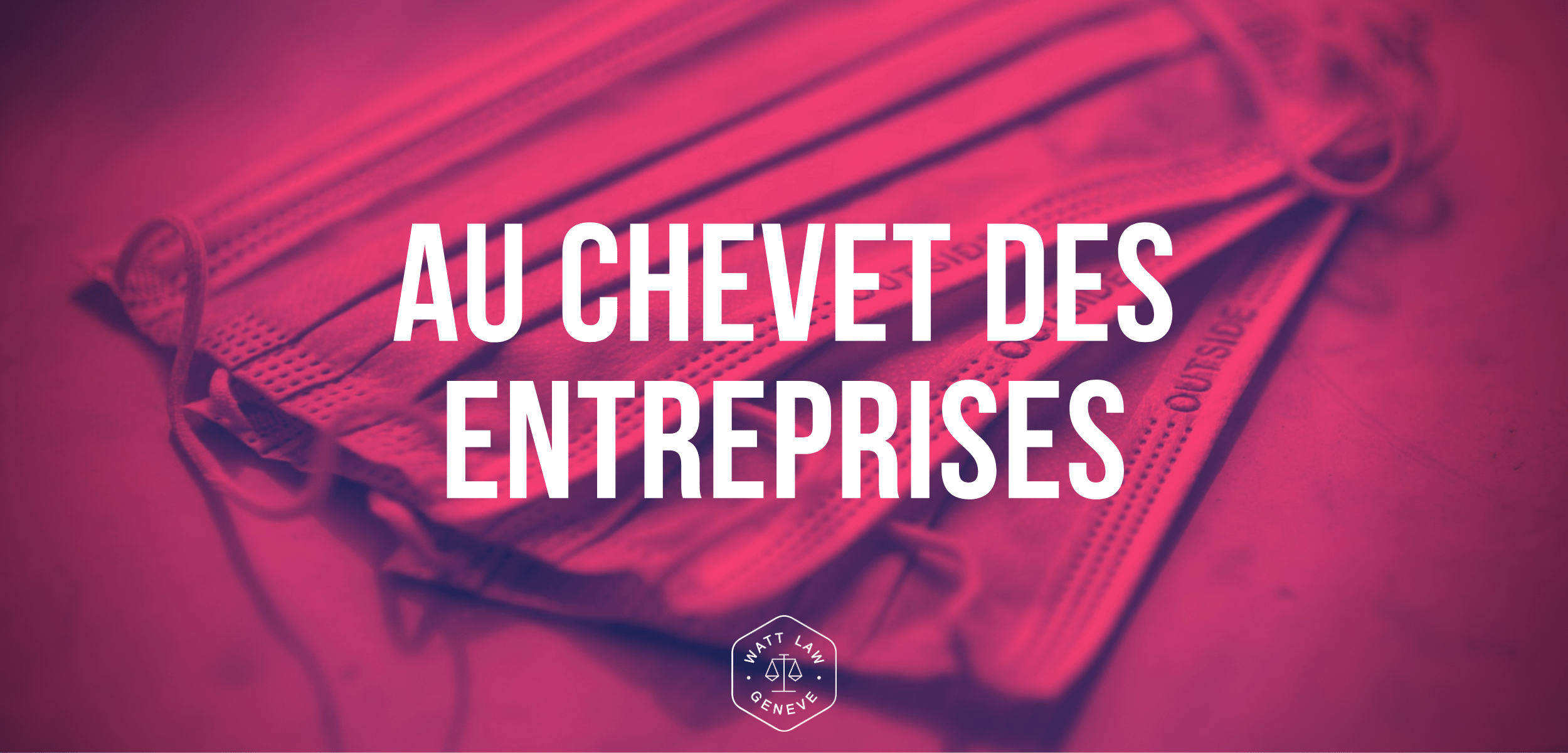 Au chevet des entreprises